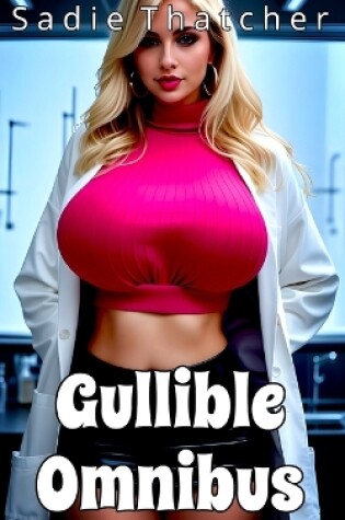 Cover of Gullible Omnibus