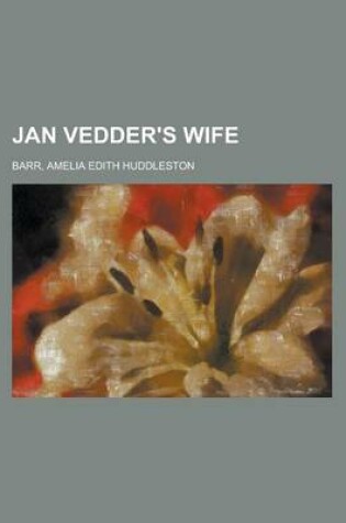 Cover of Jan Vedder's Wife