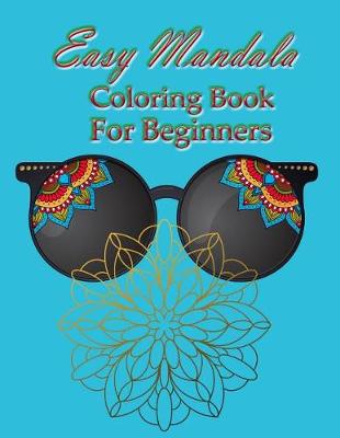 Book cover for Easy Mandala Coloring Book for Beginner