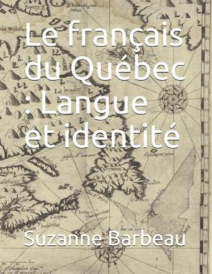 Book cover for Le français du Québec