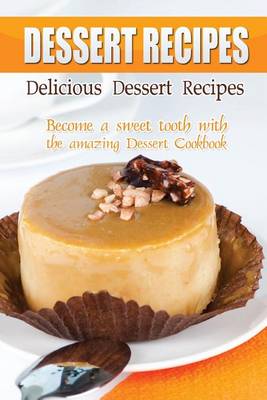 Book cover for Delicious Dessert Recipes