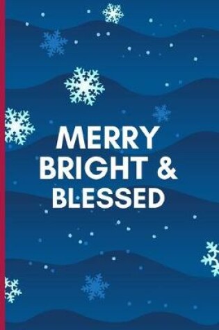 Cover of Merry Bright & Blessed