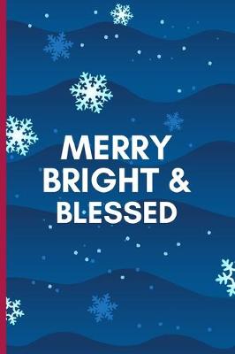 Book cover for Merry Bright & Blessed