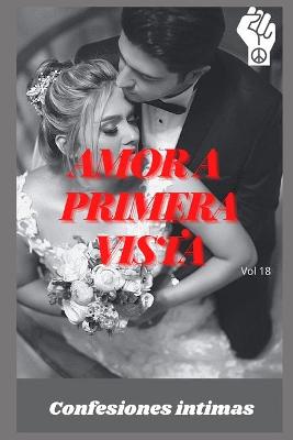 Book cover for Amor a primera vista (vol 18)