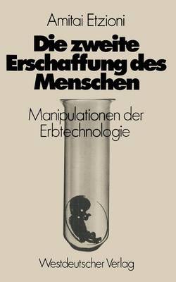 Book cover for Die zweite Erschaffung des Menschen