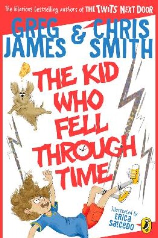 Cover of The Kid Who Fell Through Time