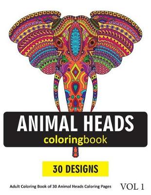 Book cover for Animal Heads Coloring Book