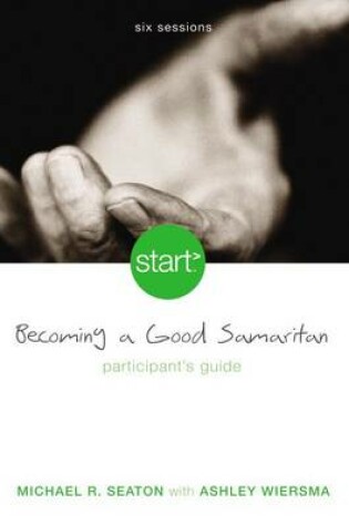 Cover of Becoming a Good Samaritan, Session 1