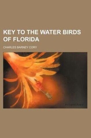 Cover of Key to the Water Birds of Florida