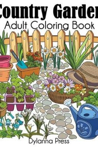 Cover of Country Garden Adult Coloring Book