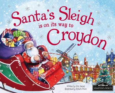 Book cover for Santa's Sleigh is on its Way to Croydon