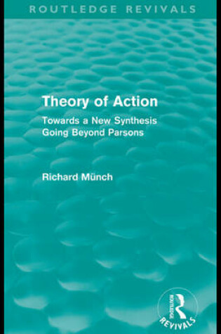 Cover of Theory of Action (Routledge Revivals)