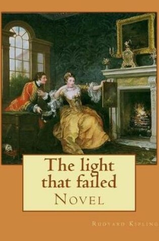 Cover of The light that failed. By