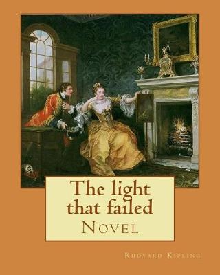 Book cover for The light that failed. By