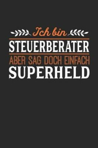 Cover of Ich bin Steuerberater aber sag doch einfach Superheld