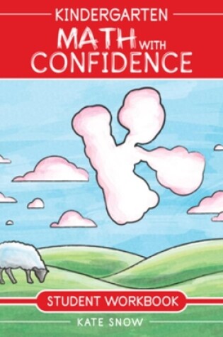 Cover of Kindergarten Math With Confidence Student Workbook