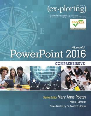 Cover of Exploring Microsoft PowerPoint 2016 Comprehensive