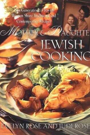 Cover of Mother and Daughter Jewish Cooking