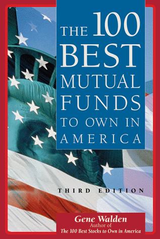 Book cover for 100 Best Mutual Funds to Own in America