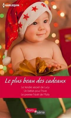 Book cover for Le Plus Beau Des Cadeaux