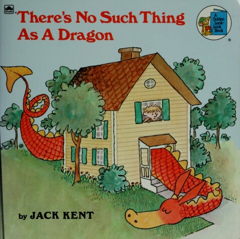 Book cover for No Such Thing as A Dragon