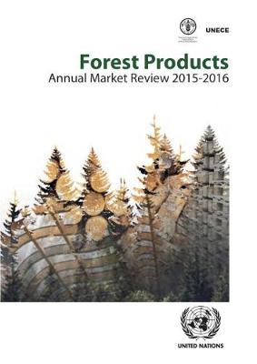 Cover of Forest products annual market review 2015-2016