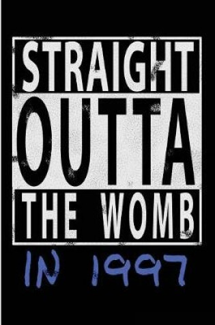 Cover of Straight Outta The Womb in 1997