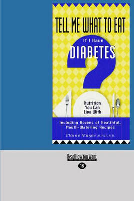Cover of Tell Me What to Eat If I Have Diabetes