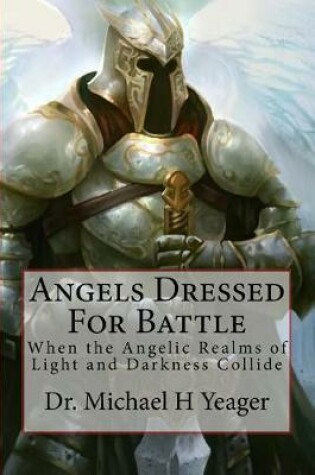 Cover of Angels Dressed for Battle