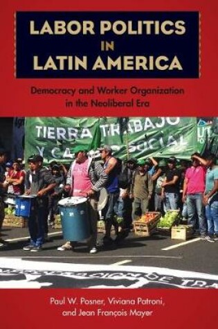 Cover of Labor Politics in Latin America