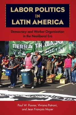 Book cover for Labor Politics in Latin America