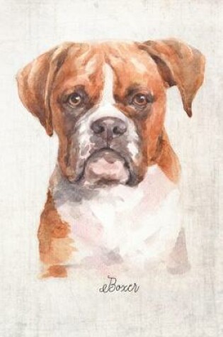 Cover of Boxer Dog Portrait Notebook