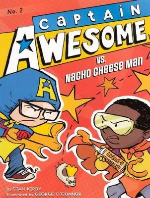 Book cover for Captain Awesome vs. Nacho Cheese Man