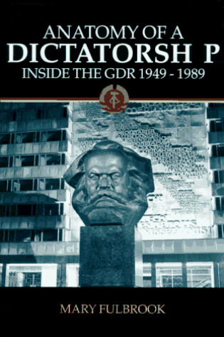 Cover of Anatomy of a Dictatorship