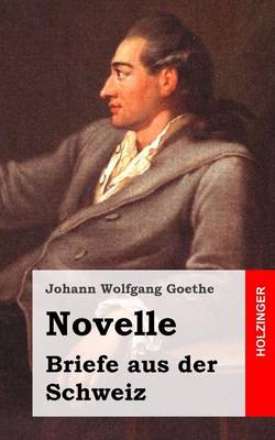 Book cover for Novelle / Briefe Aus Der Schweiz. Erste Abteilung