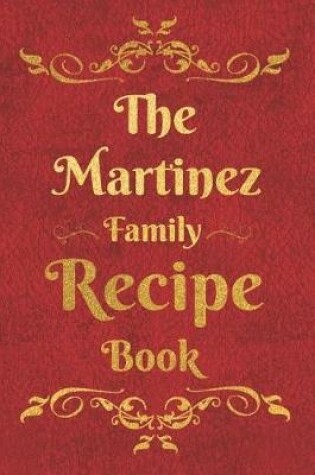 Cover of The Martinez Family Recipe Book