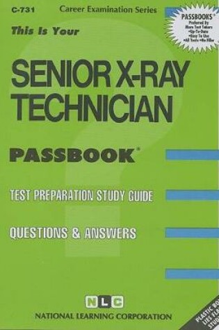 Cover of Senior X-Ray Technician