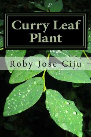 Cover of Curry Leaf Plant