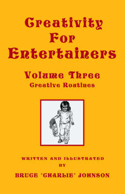 Book cover for Creativity for Entertainers Vol. 3