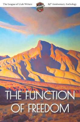 Book cover for The Function of Freedom