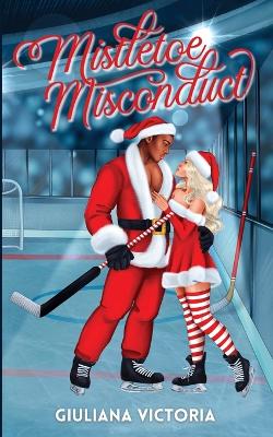 Cover of Mistletoe Misconduct