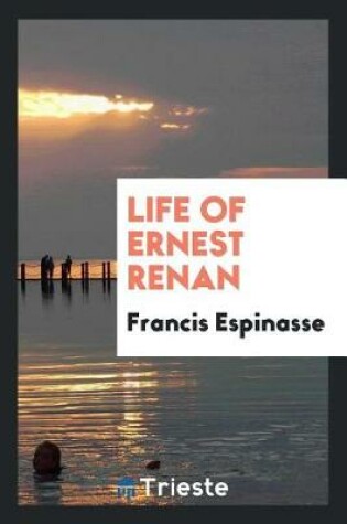 Cover of Life of Ernest Renan