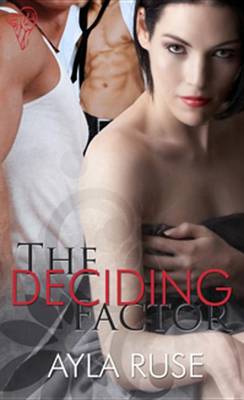 Book cover for The Deciding Factor