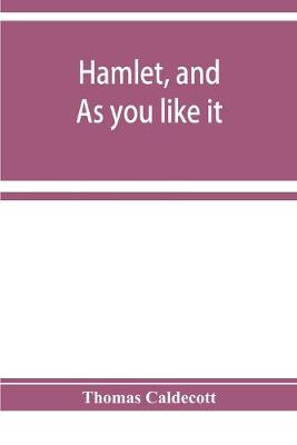 Book cover for Hamlet, and As you like it. A specimen of an edition of Shakespeare