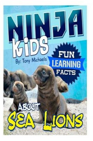 Cover of Fun Learning Facts about Sea Lions