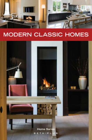 Cover of Modern Classic Homes