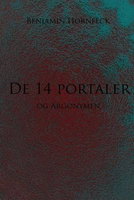 Book cover for de 14 Portaler Og Argonymen