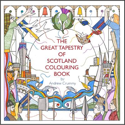 Book cover for The Great Tapestry of Scotland Colouring Book