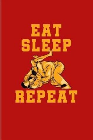 Cover of Eat Sleep Repeat