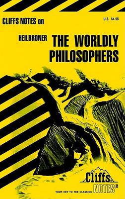 Book cover for Notes on Heibroner's "Worldly Philosophers"